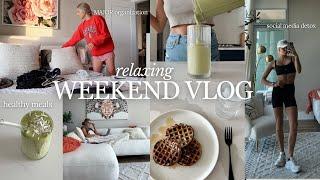 (solo & relaxing) WEEKEND VLOG: *major* organization, social media detox,+  healthy meal ideas!