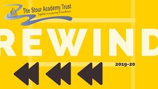 The Stour Academy Trust Rewind 2019-20