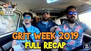 Pardon My Take: Grit Week 2019 Full Recap