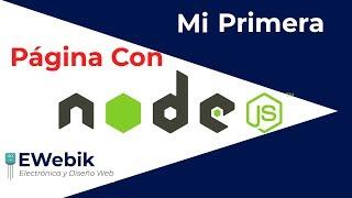  Crea tu Primera Página Web Con Node JS Desde Cero