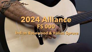 Dream Guitars - 2024 Alliance FS 000, Indian Rosewood & Italian Spruce #guitardemo #acousticguitar