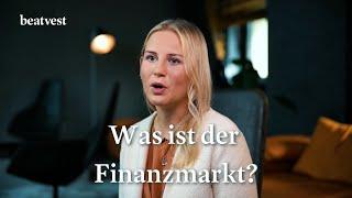 Was ist eigentlich der Finanzmarkt? | beatvest