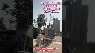 BPTP VISIONNAIRE VILLAS SECTOR 70a GGN ..Size :- 290 SqYard .. Price :- 6.50 Cr. #gurgaon #property