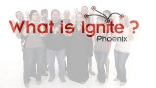 What Is Ignite Phoenix?