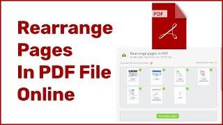 How To Rearrange Pages In PDF File Online Using  PDF Candy