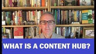 What is a Content Hub?