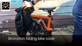 Brompton folding bicycle cover - new 2019 model