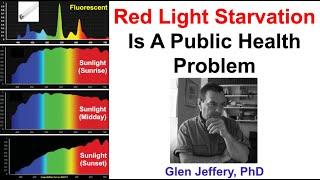 Red Light Starvation Is A Public Health Problem: Glen Jeffery, PhD