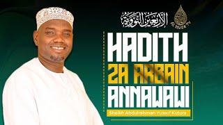 DARSA LA HADITH | SHARHI YA HADITH YA PILI - SAFARI YA UISLAMU | USTADH ABDULRAHMAN KUTURA |