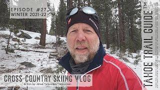 Outdoor VLOG 27: Quiet Backcountry XC Ski Tour and Brief Lesson in Negotiating Bumpy Terrain