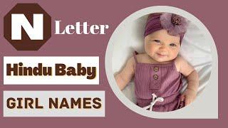 N Letter Baby Girl Names | Top 30 Latest Hindu Baby Girl Names by Alphabet 'N’ | Saru's Empire