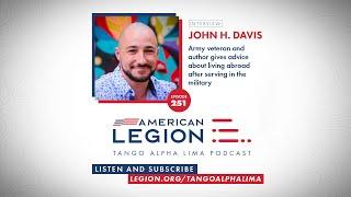 SE6-EP251 Tango Alpha Lima: What veterans should know about moving abroad with John Davis