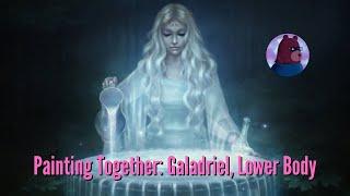 Painting Together: Galadriel, Lower Body | Lord of the Rings | 1 year Anniversary Special