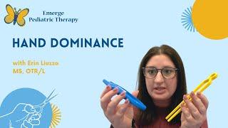 Pediatric Occupational Therapist Explains Hand Dominance