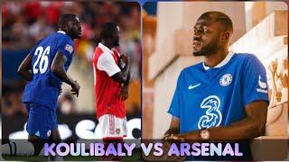 Kalidou Koulibaly vs Arsenal | Chelsea debut | Arsenal 4-0 Chelsea | Preseason Friendly Match