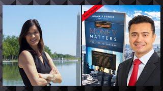 Adam Torres interviews Rita Cheng, CFP®, Co Author of Money Matters Business Leaders Edition Vol #2