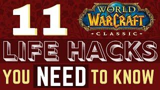 11 Gaming LIFE HACKS in WoW Classic - Save time and money, friends!