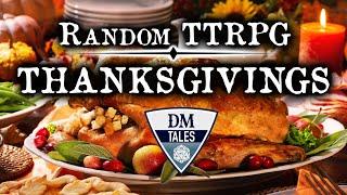 Random TTRPG Thanksgivings