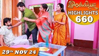 Ilakkiya Serial | EP 660 Highlights | 29th Nov 2024 | Shambhavy | Nandan | Sushma Nair