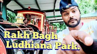 Travel To Punjab: Rakh Bagh Ludhiana Park.train travel.guri travel. Punjab Ludhiana