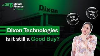 Dixon Technologies: Should You Buy After the Recent Fall?