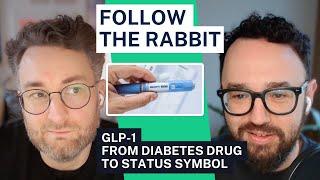 From Diabetes Drug to Status Symbol: Explaining the GLP-1 Revolution