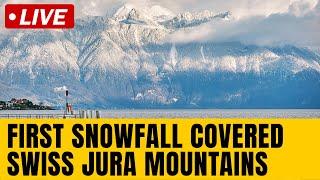 Live: The First Snowfall In The Swiss Jura Mountains Marks The Beginning Of Winter In Switzerland