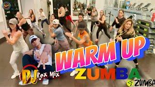 WARM UP ZUMBA | Dj RexMix | ZUMBA | By: ZIN JOEL