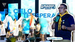 El cielo te espera - Pr. Daniel Arana