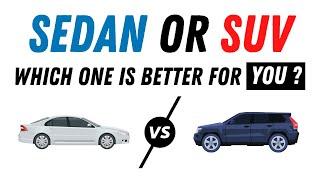 Should You Buy a SEDAN or an SUV? (Animated)