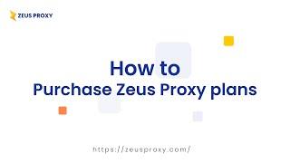 Zeus Proxy Instruction| How to top up your account & purchase proxy plans