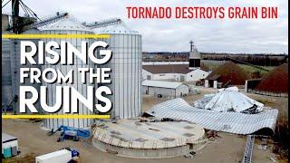 RISING FROM RUINS | TORNADO DAMAGED GRAIN BIN RE-BUILD TIME LAPSE