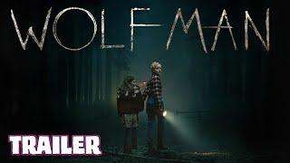 WOLF MAN (2025) Official Trailer (HD) REMAKE | Christopher Abbott, Julia Garner