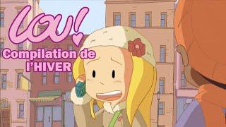 Compilation de l'Hiver ️| Lou! français | Episodes complets | 2H45 | Dessin animé pour enfants