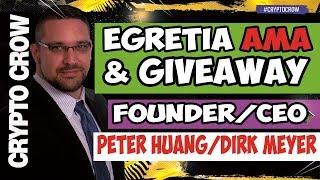 EGRETIA Live Interview with Peter Huang & Dirk Meyer  Egretia.io 