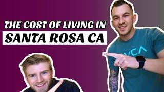 The Cost Of Living In Santa Rosa Ca