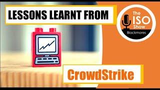 #186 Business Continuity Lessons Learnt from CrowdStrike