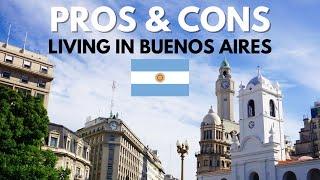 Buenos Aires | The Pros & Cons of Living in the Argentinian Capital in 2024