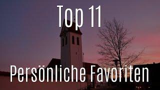 Glockenfampf's TOP 11 - personal Favorites