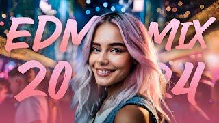 Electronic Music Remix 2024 | BEST EDM Music Mix 2024 | EDM Mashup 2024