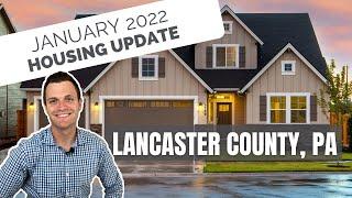 Lancaster County PA Housing Report | Looking Back at January 2022