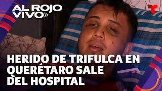 Volví a nacer: Herido en disturbios en Querétaro sale del hospital