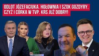 Odlot Józefaciuka. Hołownia i szok Gozdyry. Czyż i córka w TVP. KRS już dobry! | Polityczna Kawa