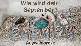 Wie wird dein September? + Charly + MimiAuswahlorakel