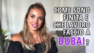 *DUBAI TALKS: INTRO* LA MIA VITA A DUBAI dal 2014   Vi racconto TUTTO!