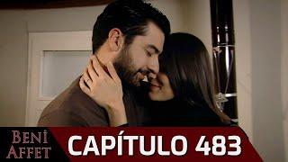 Perdóname (Beni Affet) - Capítulo 483