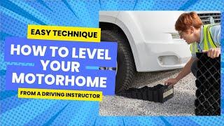 HOW TO LEVEL A MOTORHOME USING LEVELLING RAMPS