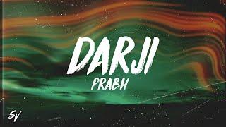 Darji - Prabh (Lyrics/English Meaning)