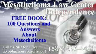 Independence, MO - Mesothelioma & Asbestos - Lawyer | Attorney | Lawsuit - (Lung Cancer, Asbestosis)