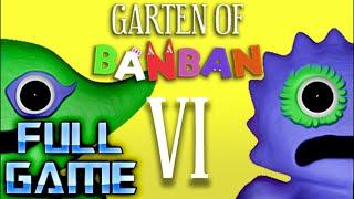 GARTEN OF BANBAN 6 | Full Game Walkthrough | No Commentary